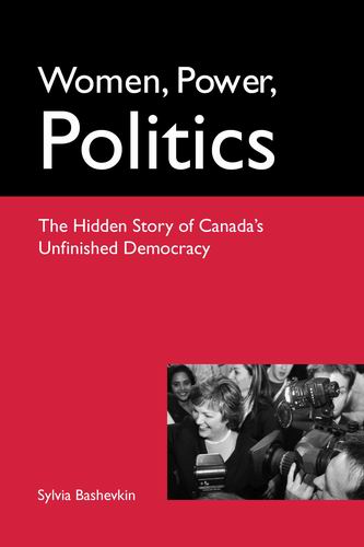 Bashevkin: Women, Power, Politics